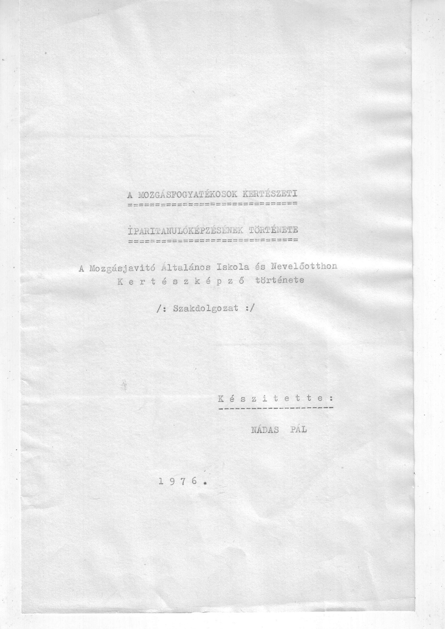 1976 Mozgasjavito Kerteszkepzo tortenete. Szakdolgozat borító