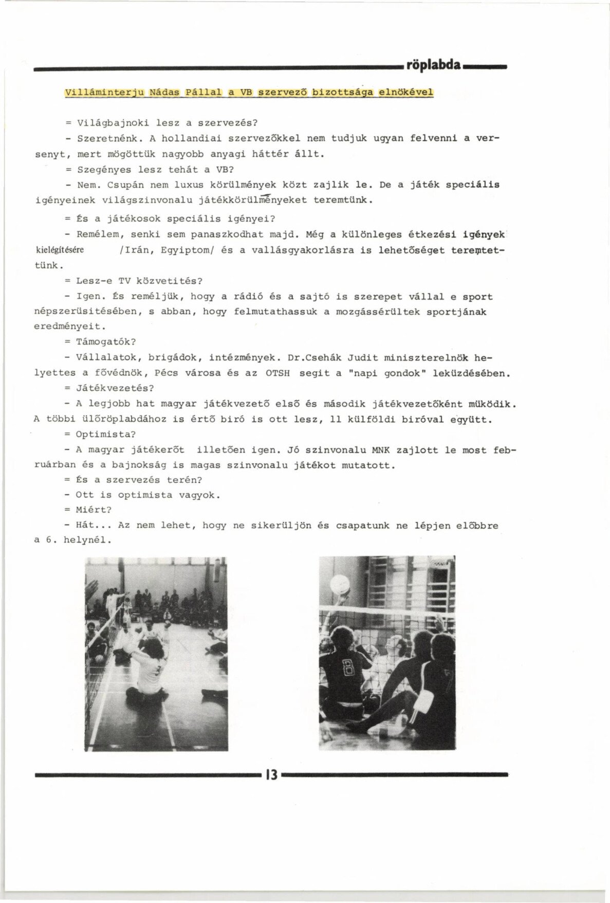 1986 Villaminterju Nadas Pallal. Lukacs Gyorgy Roplabda Magazin borító