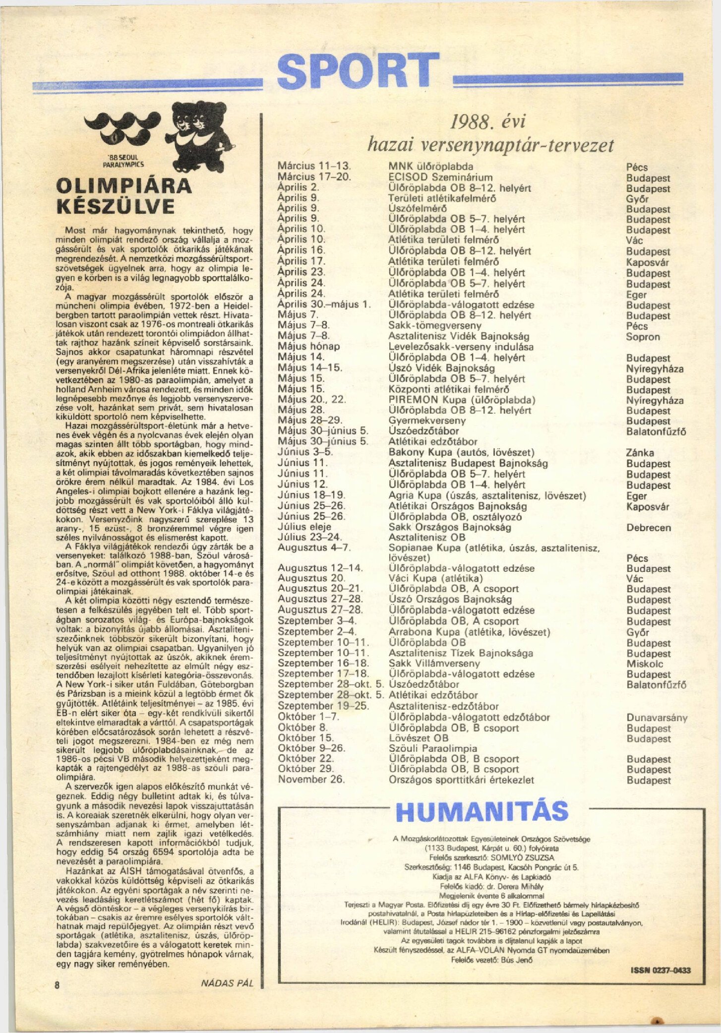 1988. Olimpiara kesulve. Humanitas Nadas Pal borító