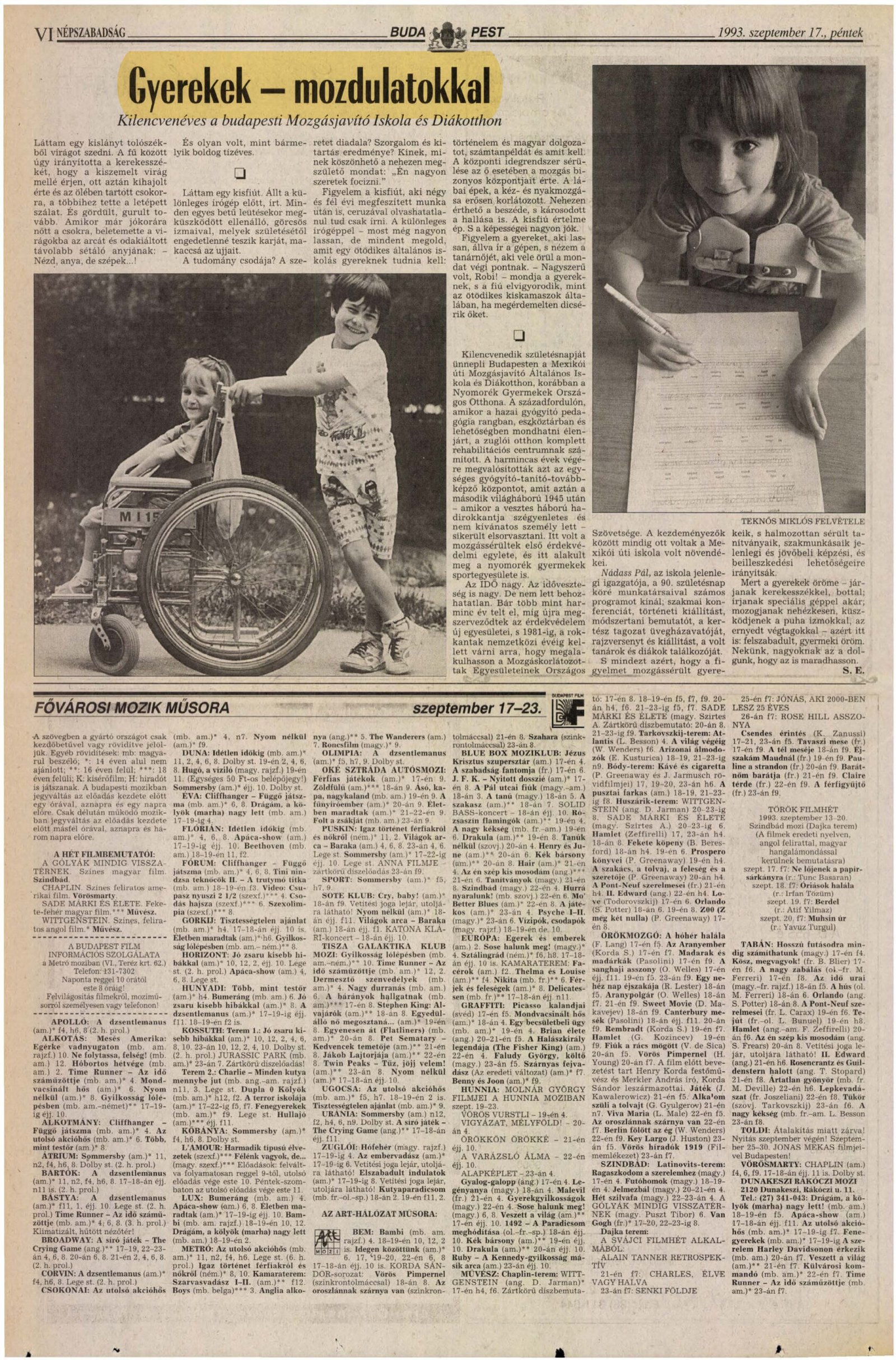 1993. 09. 17. Gyerekek Mozdulatokkal. Kilencveneves a budapesti Mozgasjavito Iskola es Diakotthon. Nepszabadsag SE borító