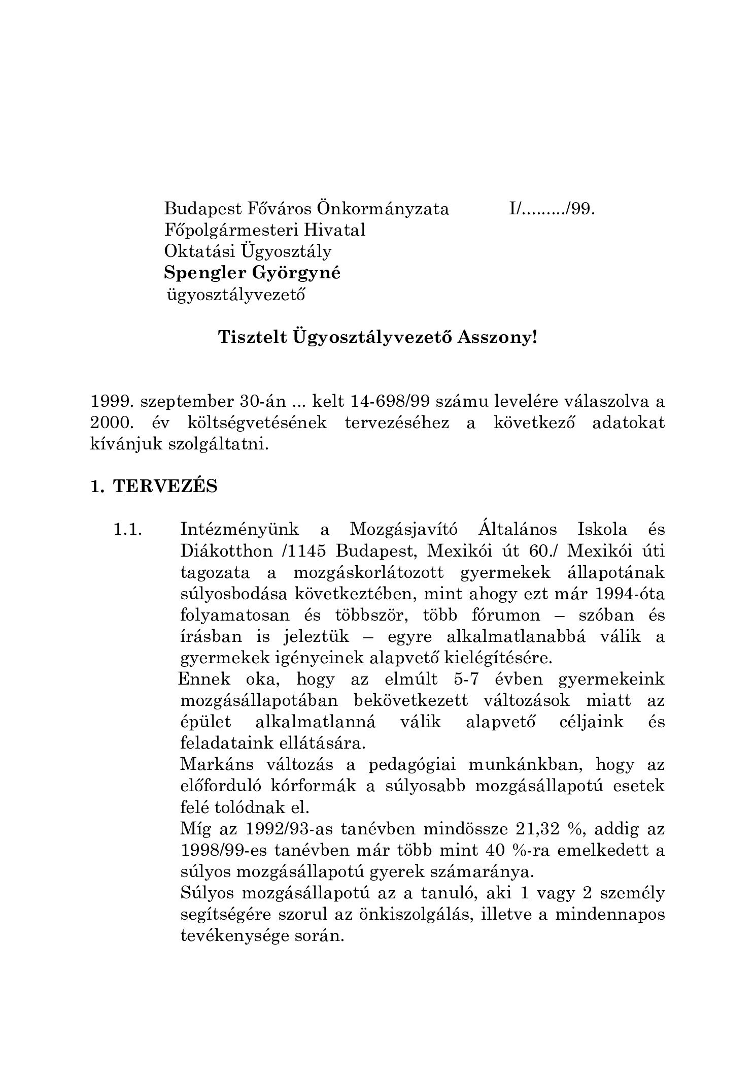 1999 10 14 Fovarosnak. Tervezes Beruhazas az 1998 2003 kozott borító