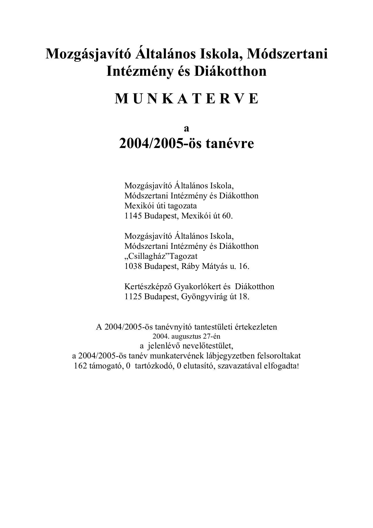 2004. Mozgasjavito munkaterve a 2004 2005. tanevre borító