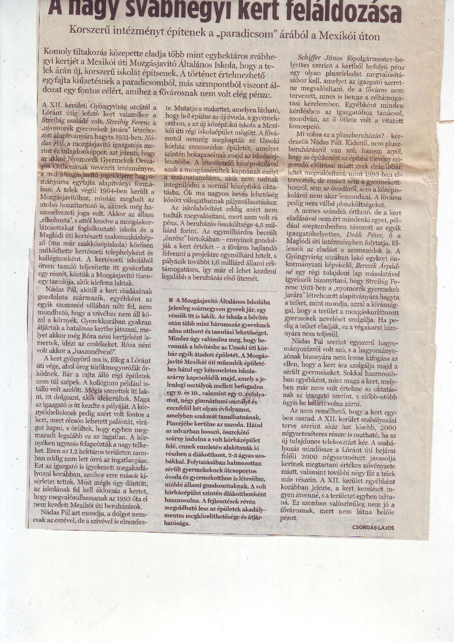2005. 09. 27. A nagy svabhegyi kert felaldozasa. Nepszabadsag Budapeset Csordas Lajos borító