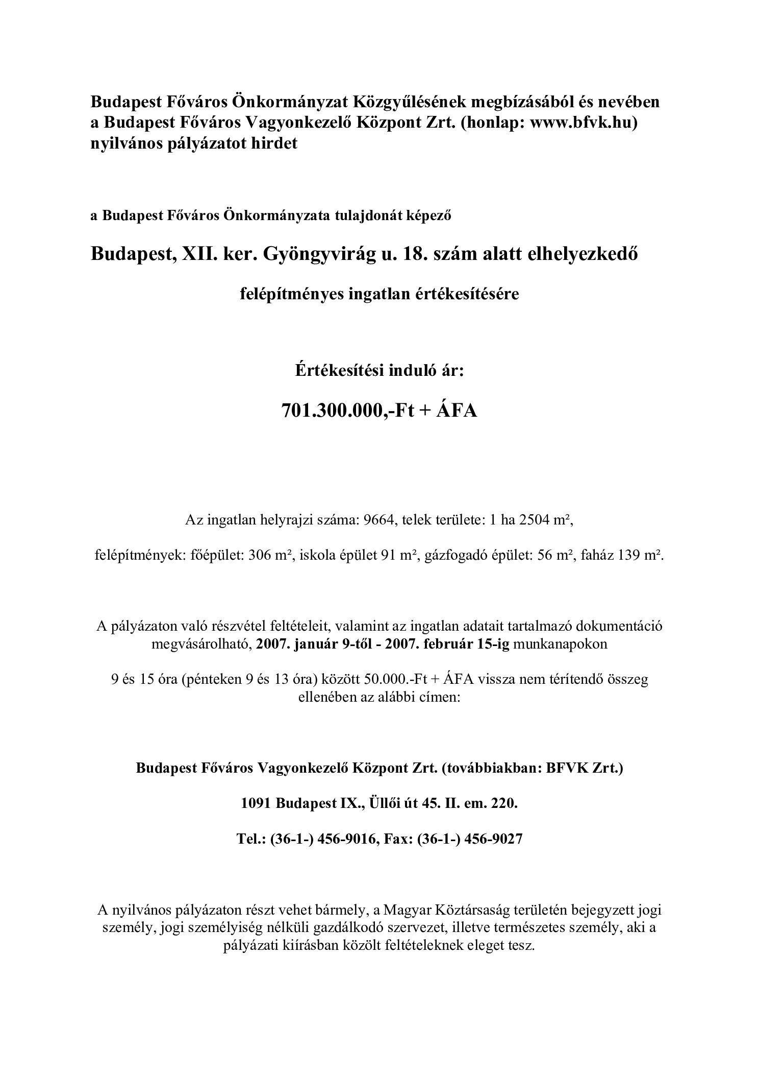 2007. 01. 09. Kerteszkepzo ingatlan ertekesitese. Budapest Fovaros Onkormanyzat borító