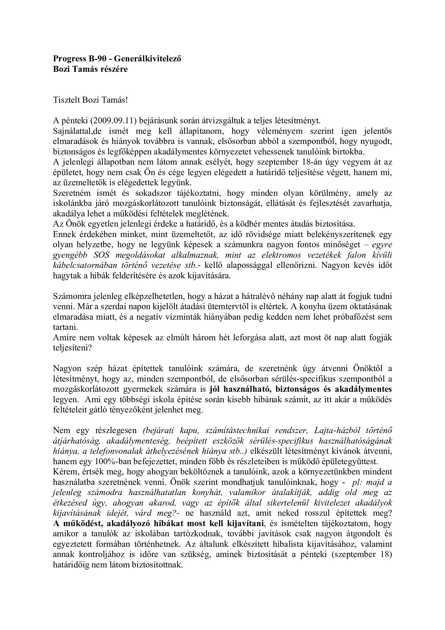 2009. 09. 13. Hibalista a kivitelezo ceg muvezetojenek borító