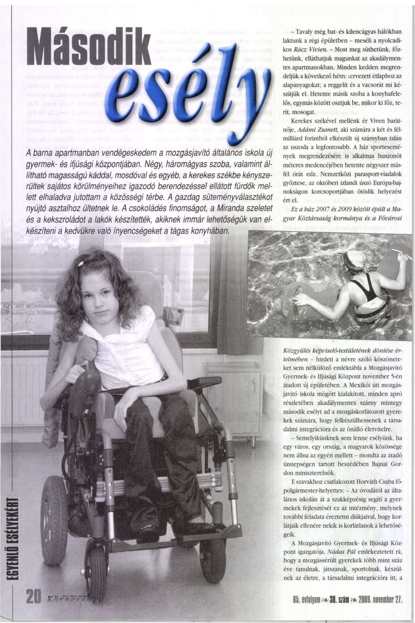 2009. 11. 27. Masodik Esely. Kozneveles Matrahazi Zsuzsa foto Tertak Eszter borító