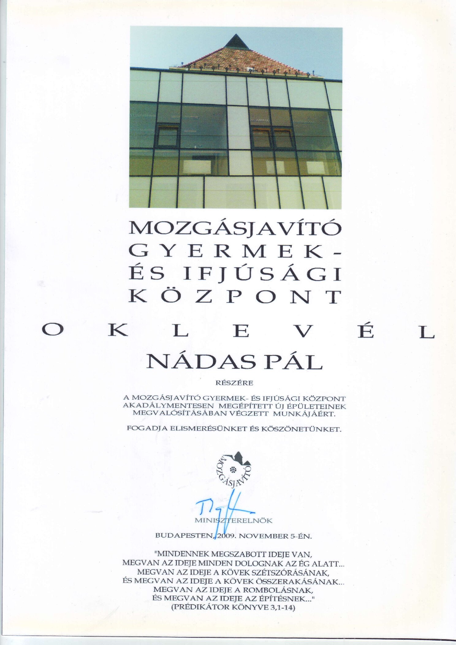 2009. Bajnai Gordon miniszterelnok alairasaval ellatott oklevel borító