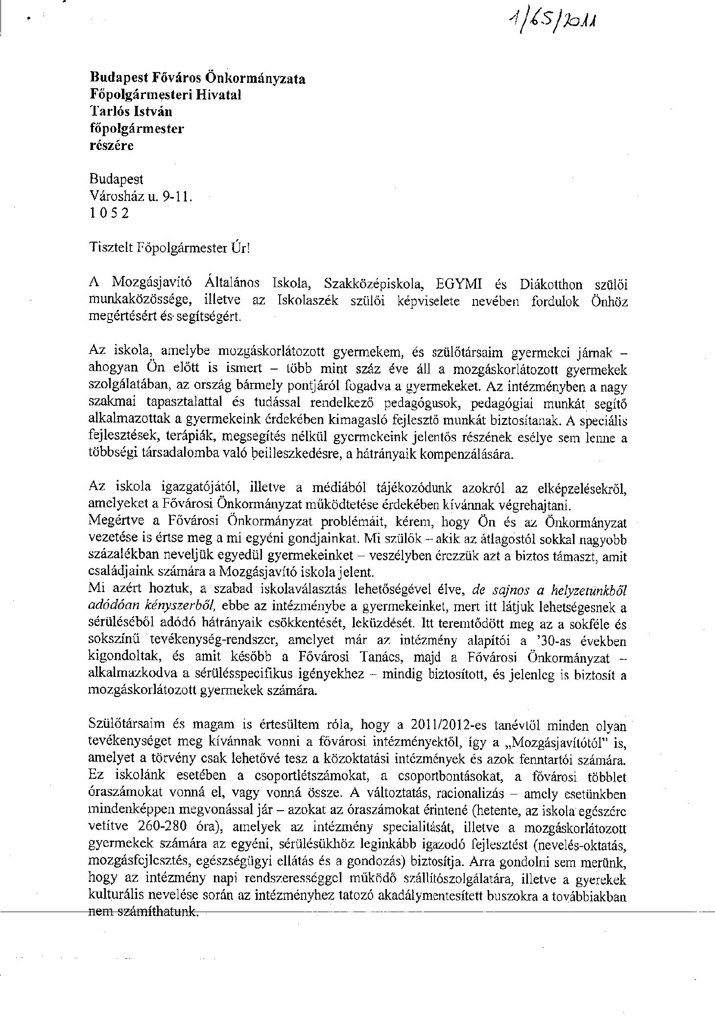 2011. 05. 30. Tarlos Istven fopolgarmester reszere Szuloi Munkakozosseg vezetojetol borító