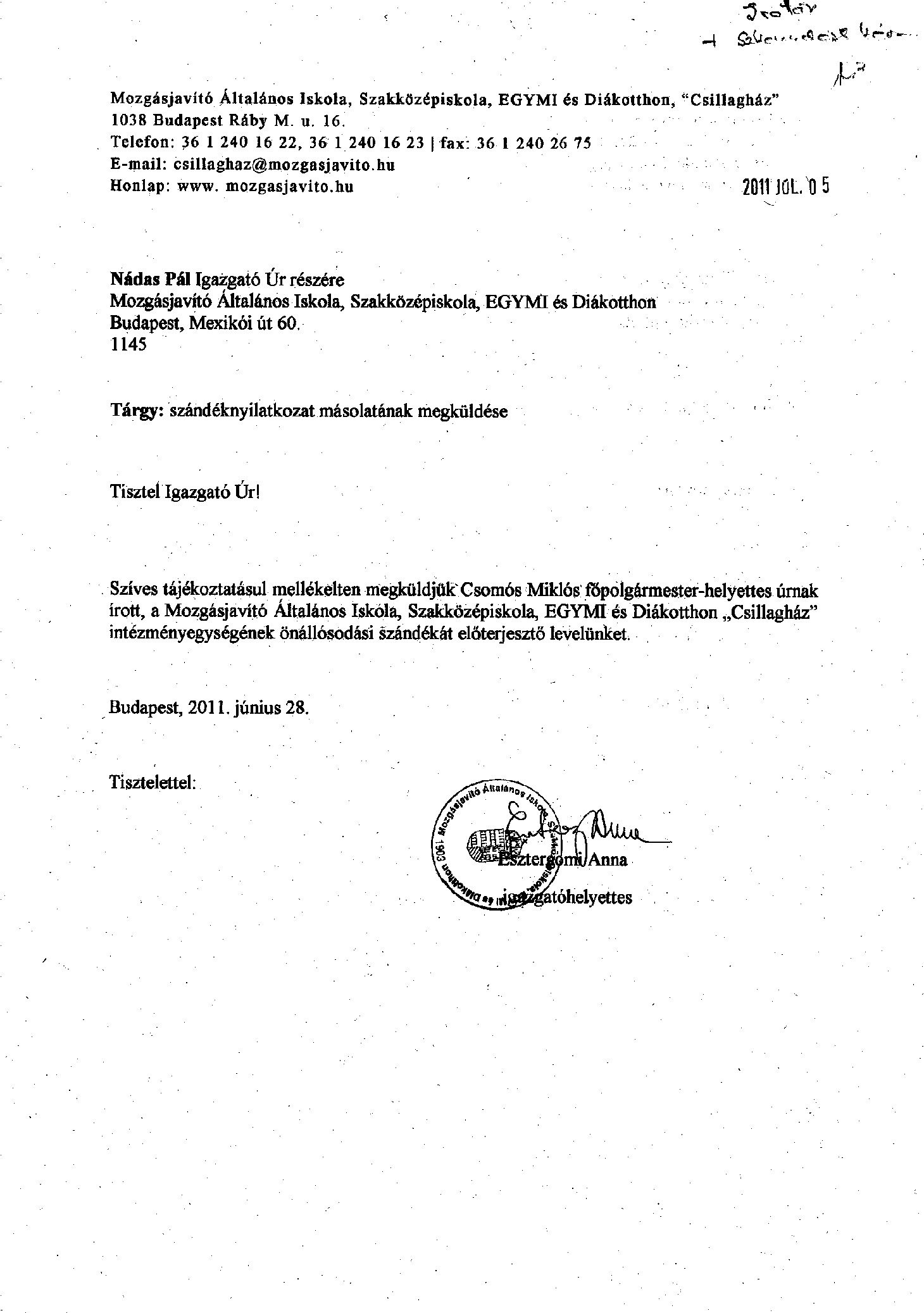 2011. 07. 28. Csillaghaz szandeknyilatkozata a tagogat onnallova valasanak szandekarol borító