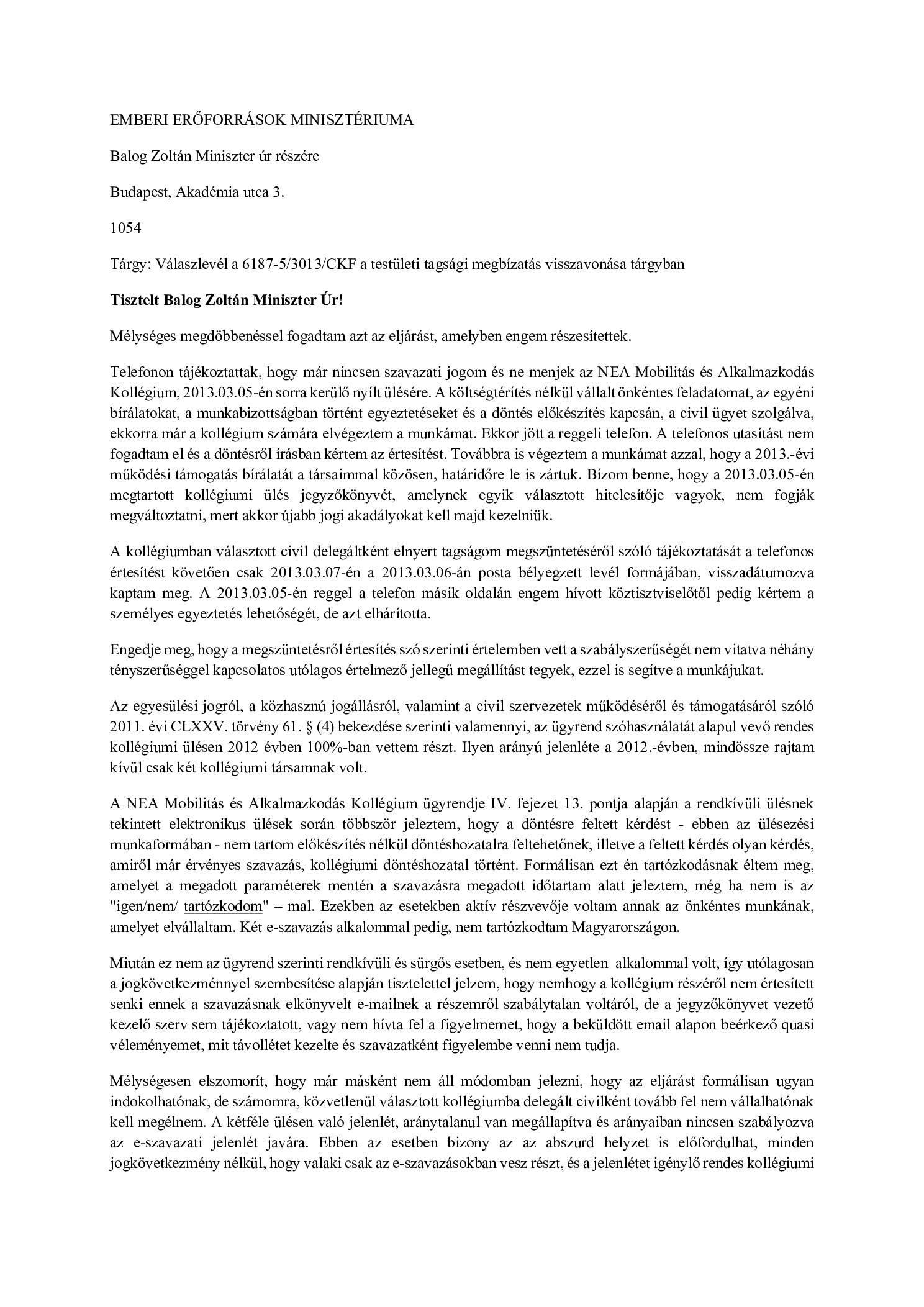2013. 03. 13. Balogh Zoltan Miniszter reszere a NEA testuleti tagsagi megbizatas visszavonasa targyban borító