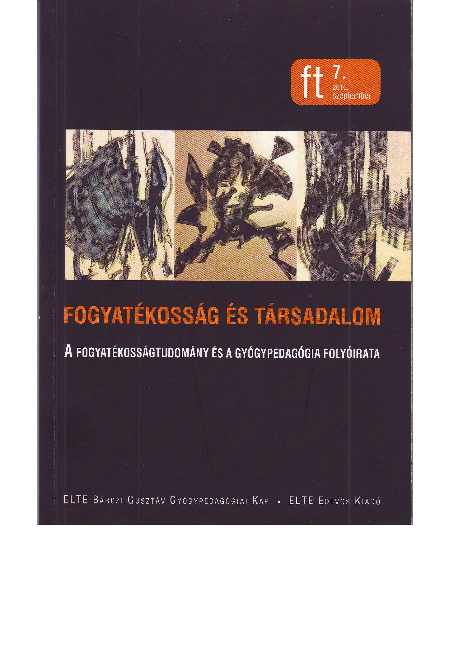 2016 Az elso magyar paralimpiai aranyerem tortenete. Fogyatekossag es Tarsadalom borító