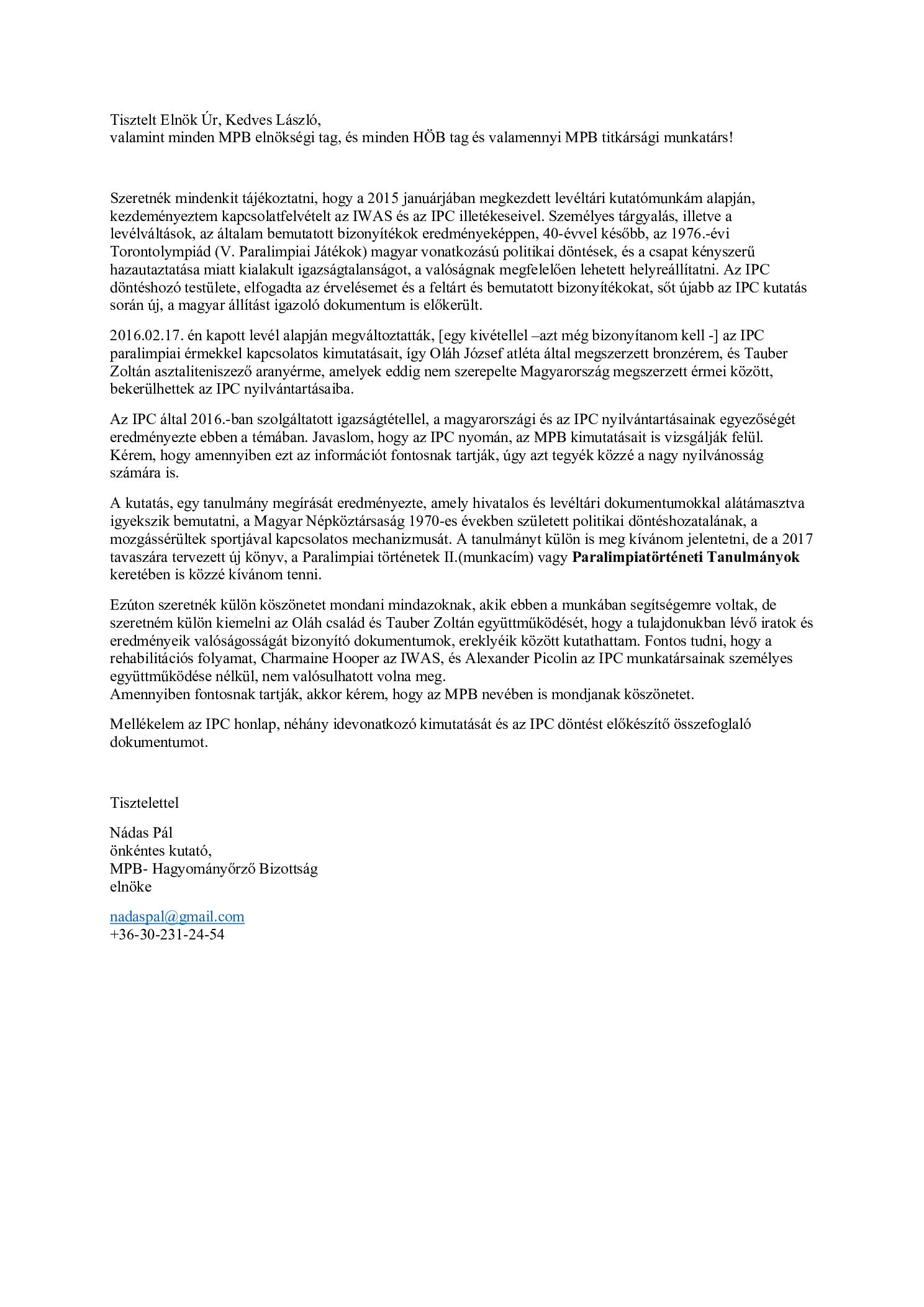 2016. .02. 18. IPC dontesrol az MPB tajekoztatasa Tauber Zoltan aranyermenek elismereserol borító