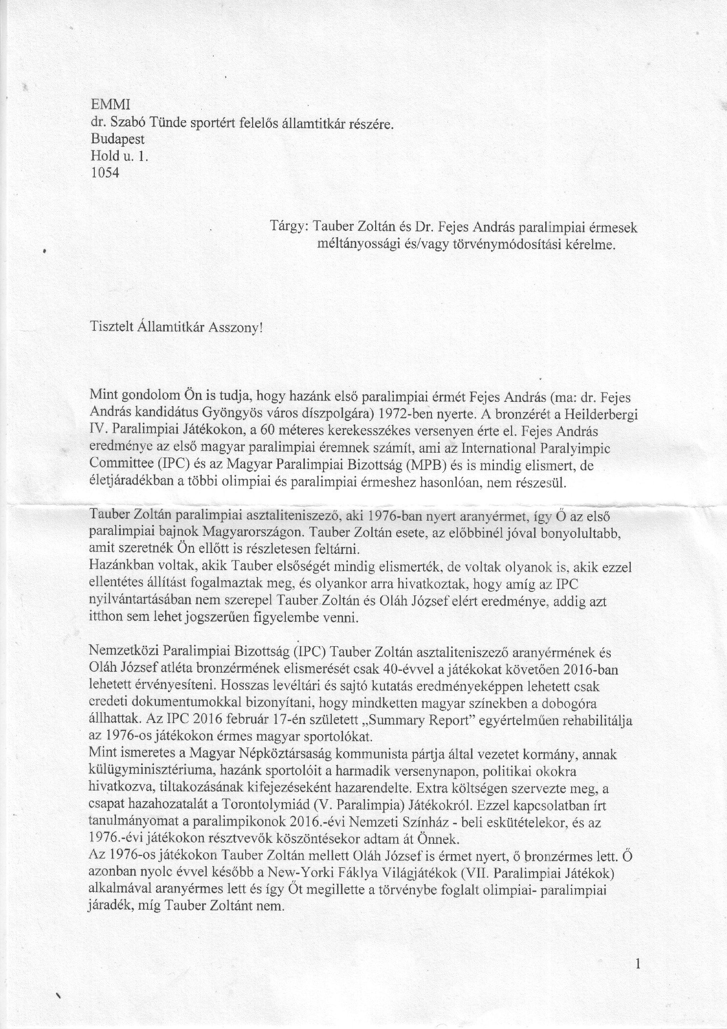 2016.10.13. dr. Szabo Tuinde sportert felelos allamtittkar reszere. Tauber Zoltan es dr. Fejes Andras paralimpiai jaradek ugyeben borító